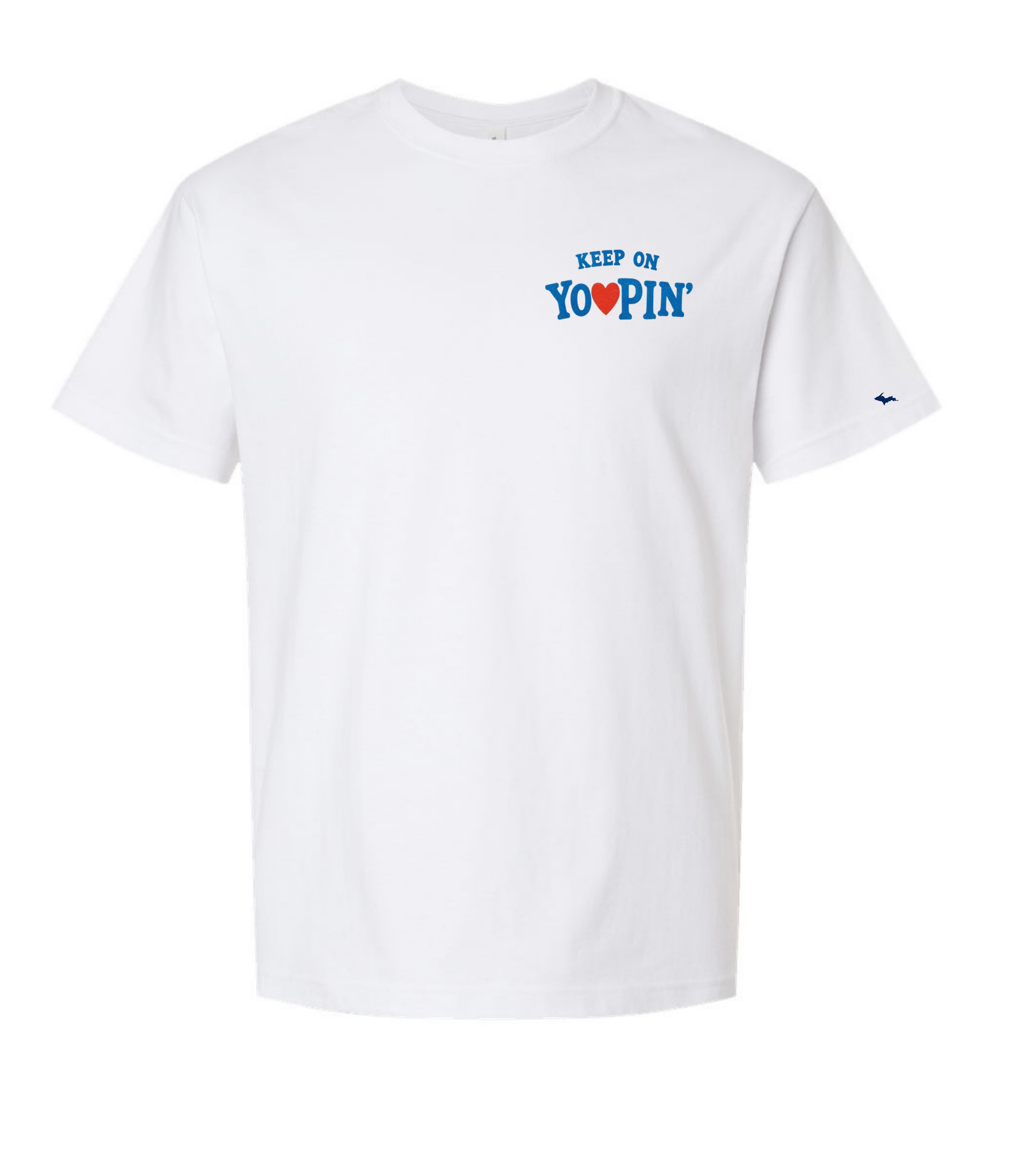 Keep on Yoopin' Short Sleeve Tee