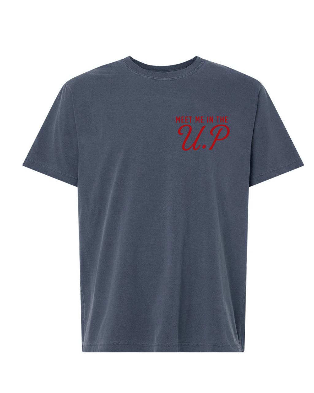 Meet me in the U.P Short Sleeve Tee
