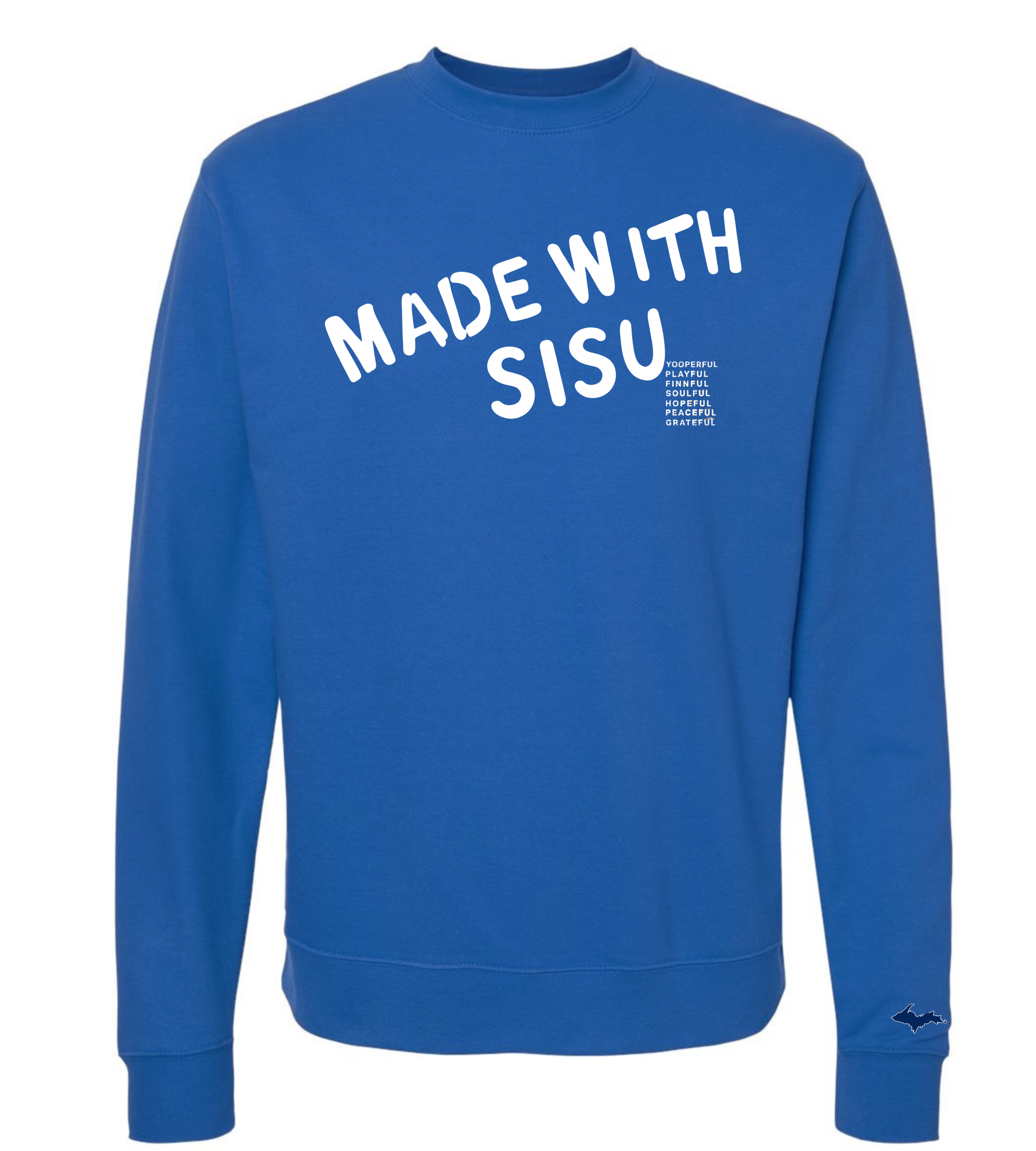 Made with SISU Long Sleeve Sweatshirt